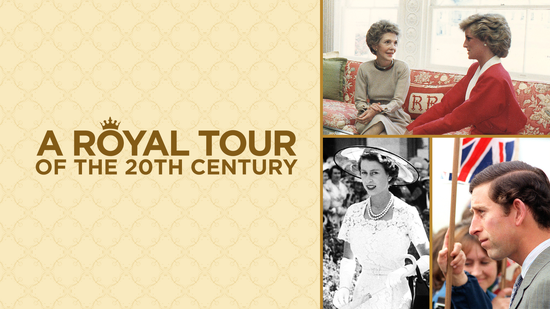 A Royal Tour of the 20th Century